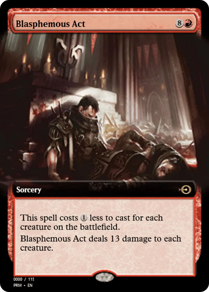 Blasphemous Act · Magic Online Promos