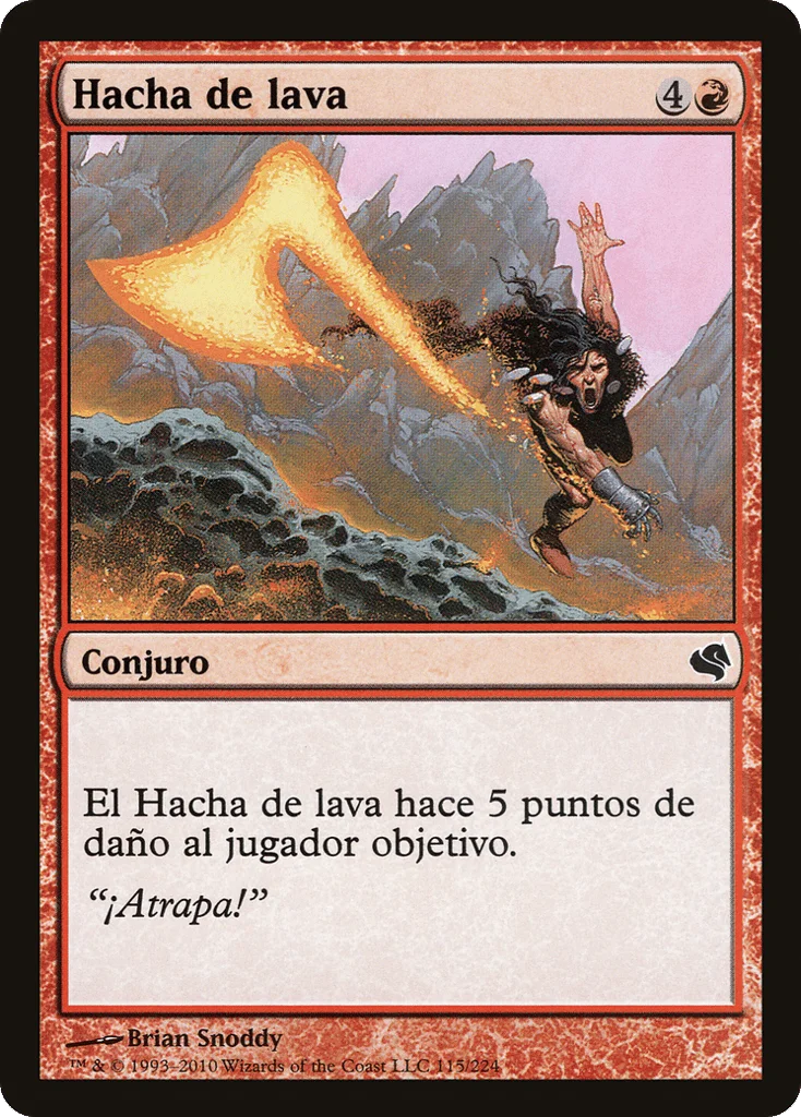 Lava Axe · Salvat 2011