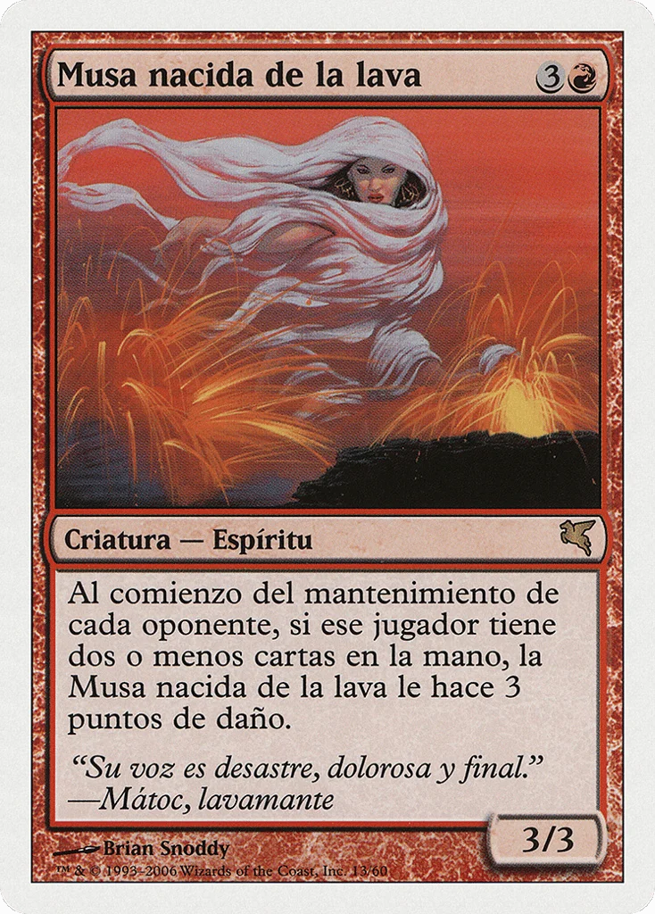 Lavaborn Muse · Salvat 2005