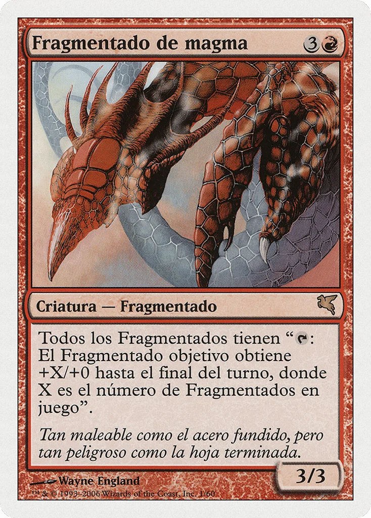 Magma Sliver · Salvat 2005