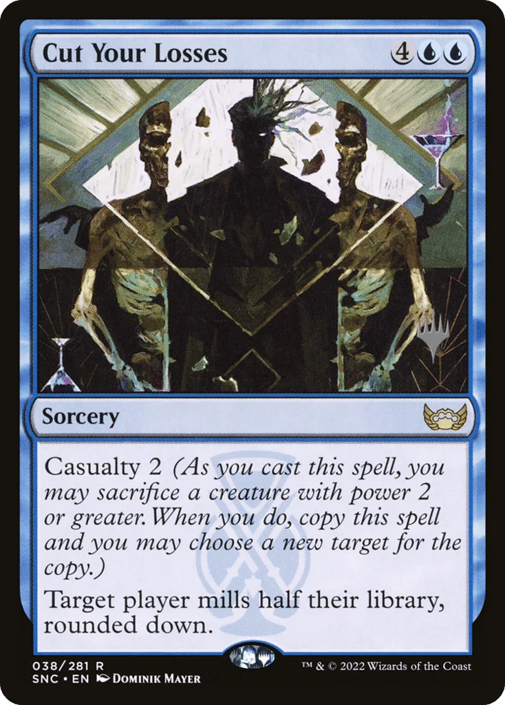 Cut Your Losses · Streets of New Capenna Promos