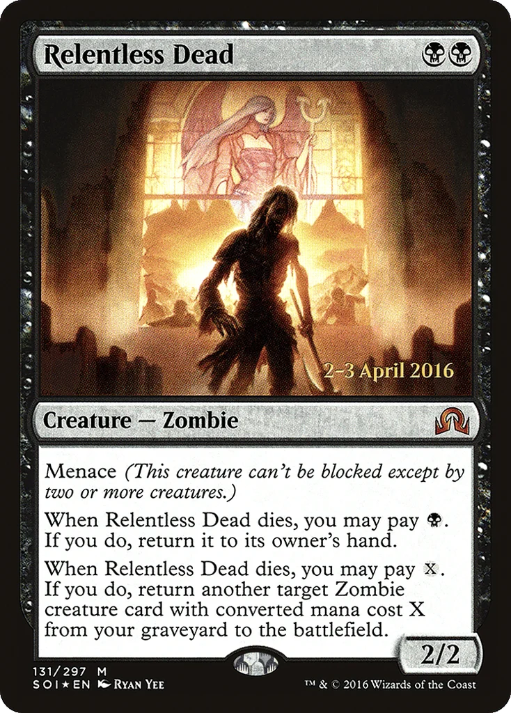 Relentless Dead · Shadows over Innistrad Promos