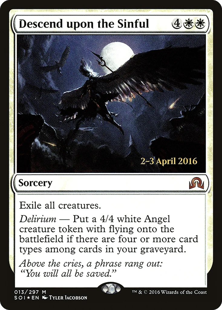 Descend upon the Sinful · Shadows over Innistrad Promos