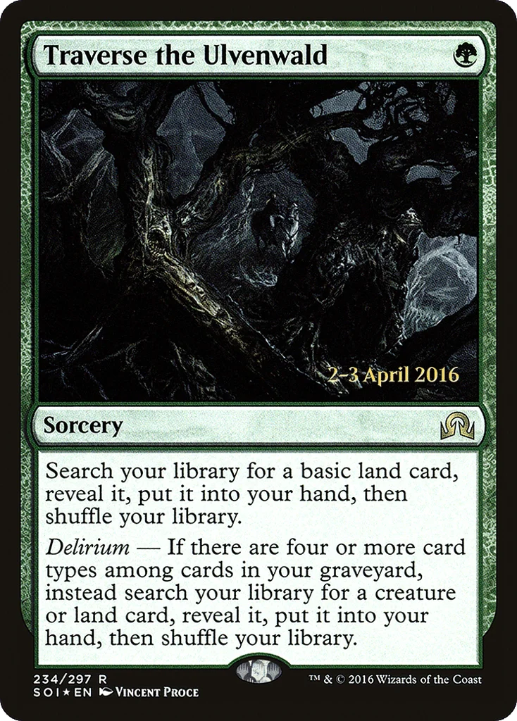 Traverse the Ulvenwald · Shadows over Innistrad Promos