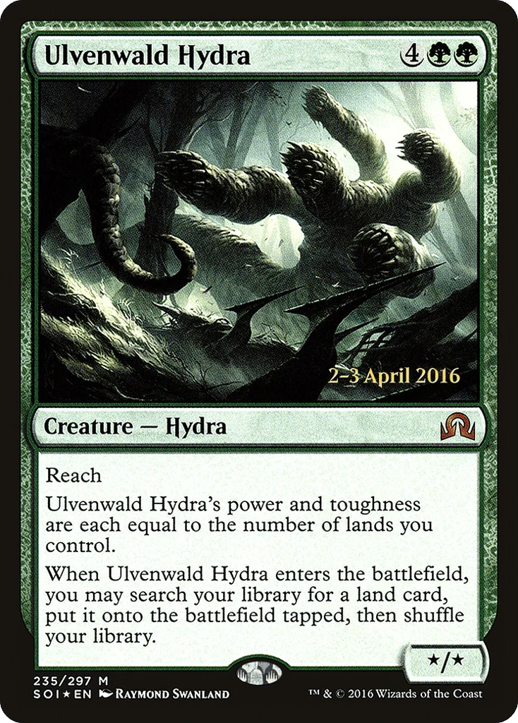 Ulvenwald Hydra · Shadows over Innistrad Promos