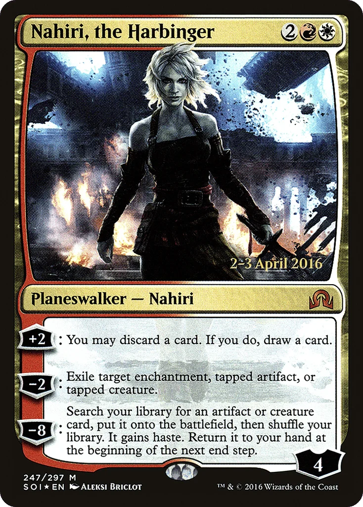 Nahiri, the Harbinger · Shadows over Innistrad Promos
