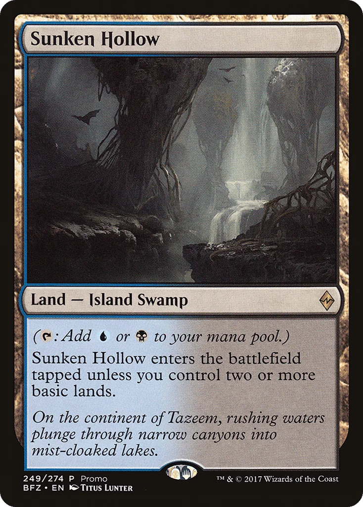Sunken Hollow · BFZ Standard Series