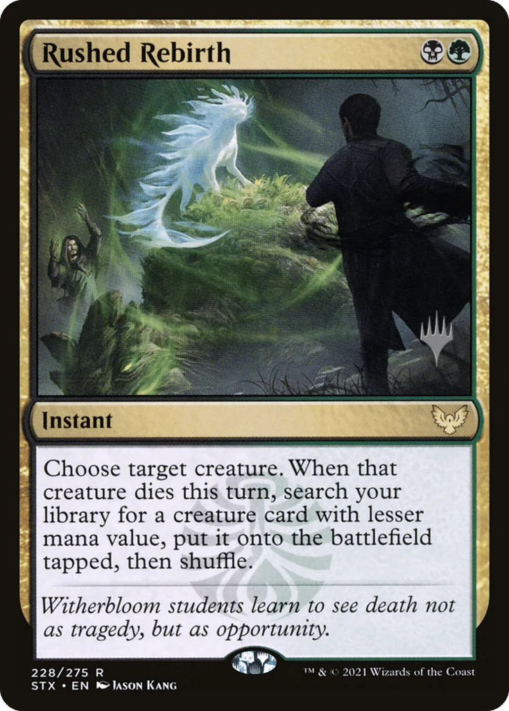 Rushed Rebirth · Strixhaven: School of Mages Promos