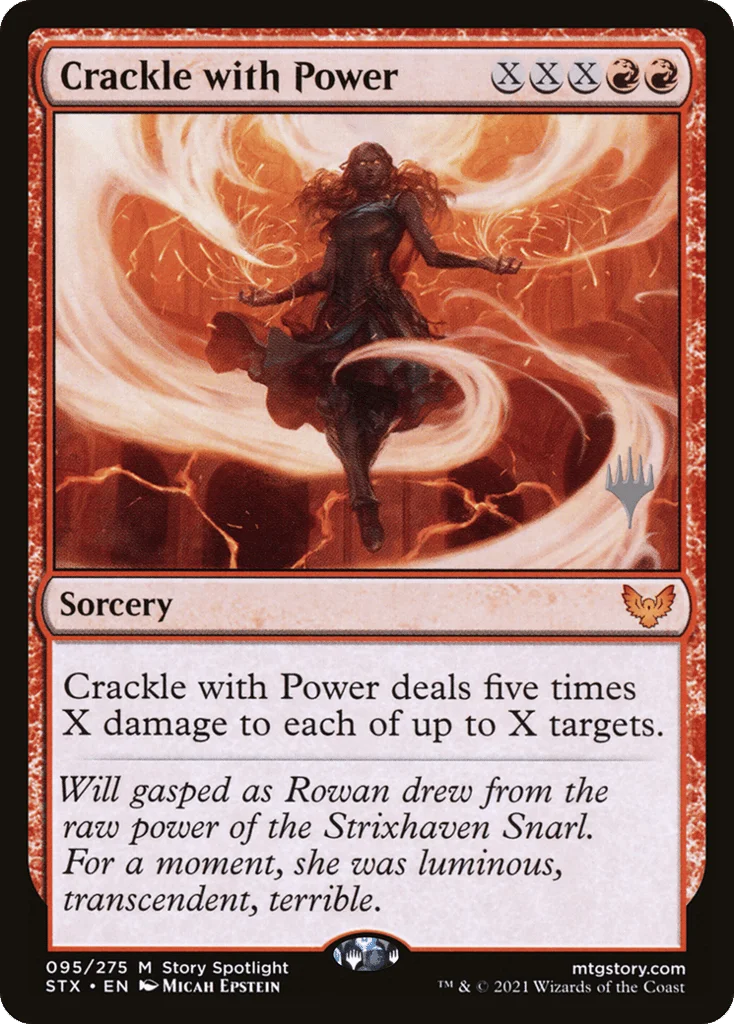 Crackle with Power · Strixhaven: School of Mages Promos