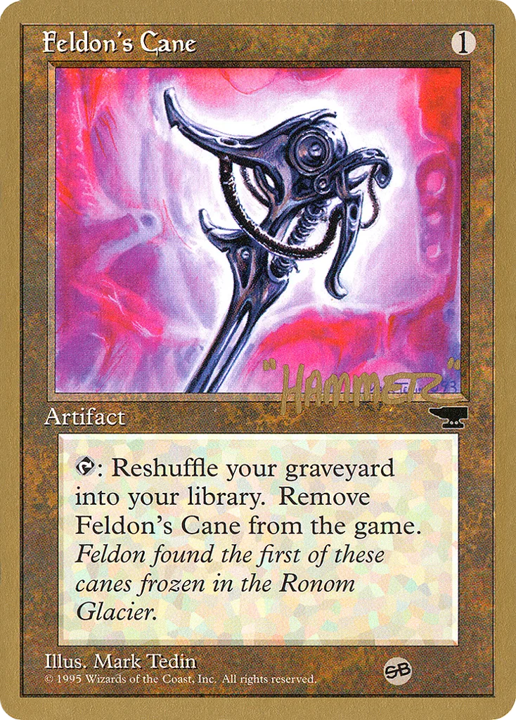 Feldon's Cane · Pro Tour Collector Set