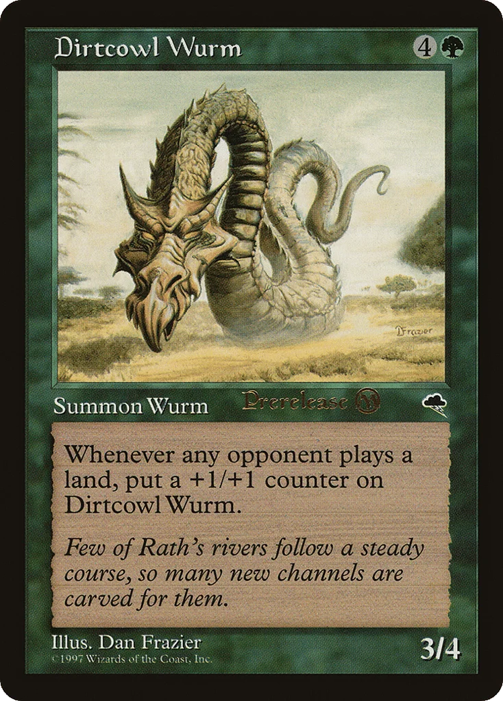 Dirtcowl Wurm · Tempest Promos