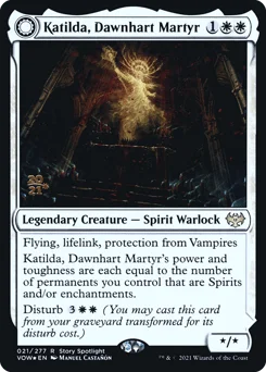 Katilda, Dawnhart Martyr // Katilda's Rising Dawn