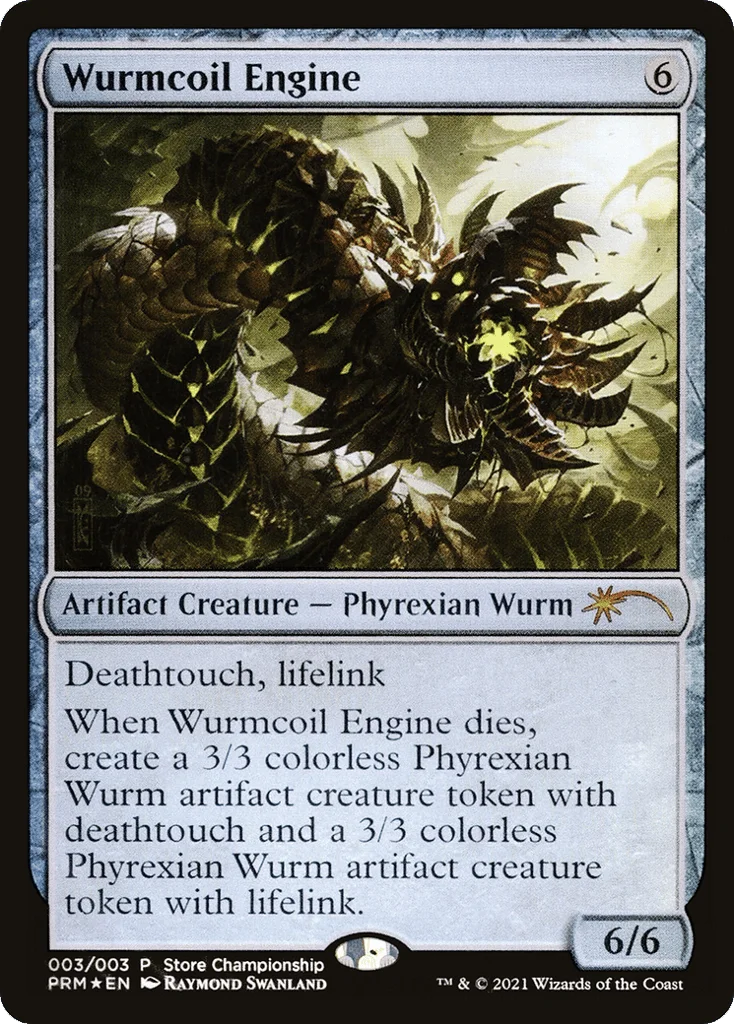Wurmcoil Engine · Wizards Play Network 2021