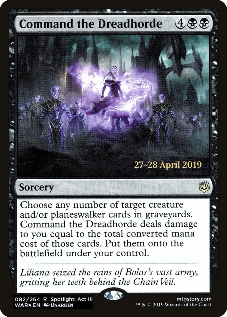 Command the Dreadhorde · War of the Spark Promos