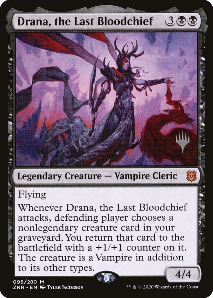 Drana, the Last Bloodchief · Zendikar Rising Promos