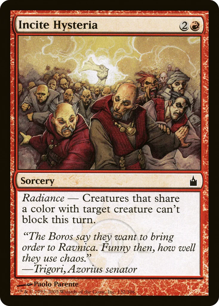 Incite Hysteria · Ravnica: City of Guilds
