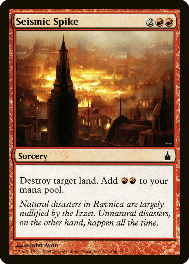 Seismic Spike · Ravnica: City of Guilds