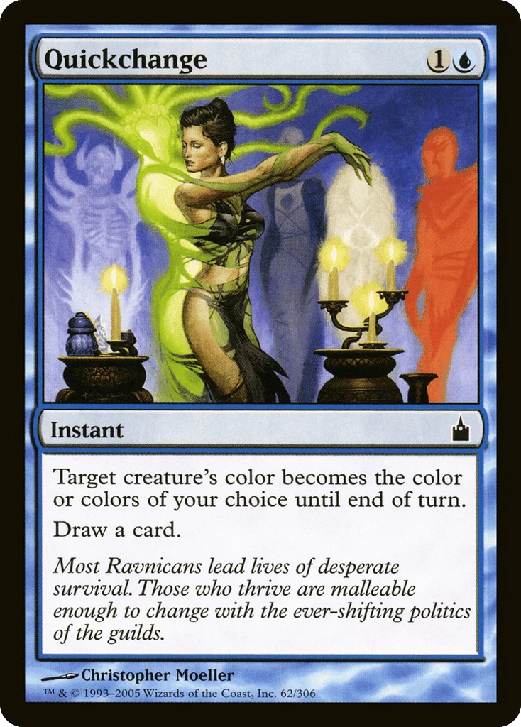 Quickchange · Ravnica: City of Guilds