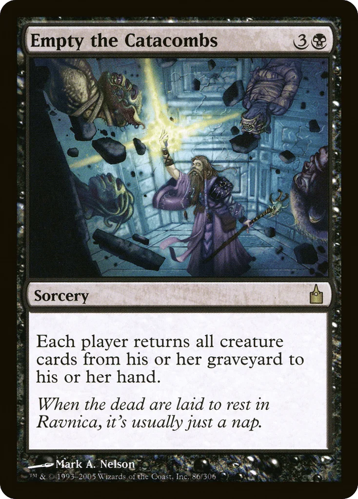 Empty the Catacombs · Ravnica: City of Guilds