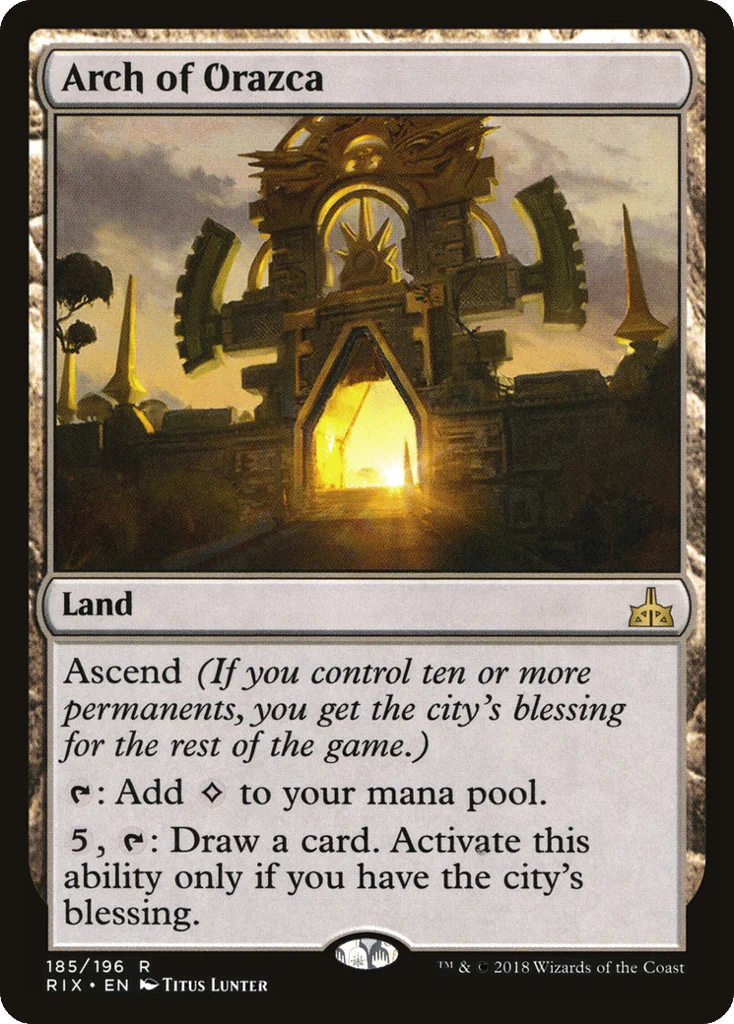 Arch of Orazca · Rivals of Ixalan