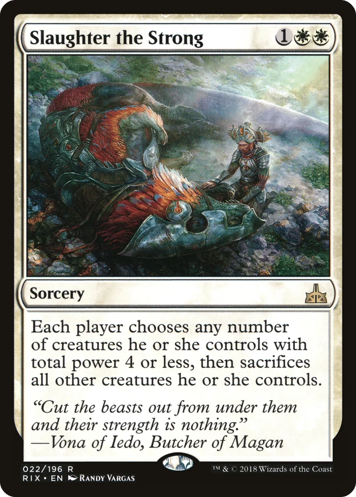 Slaughter the Strong · Rivals of Ixalan