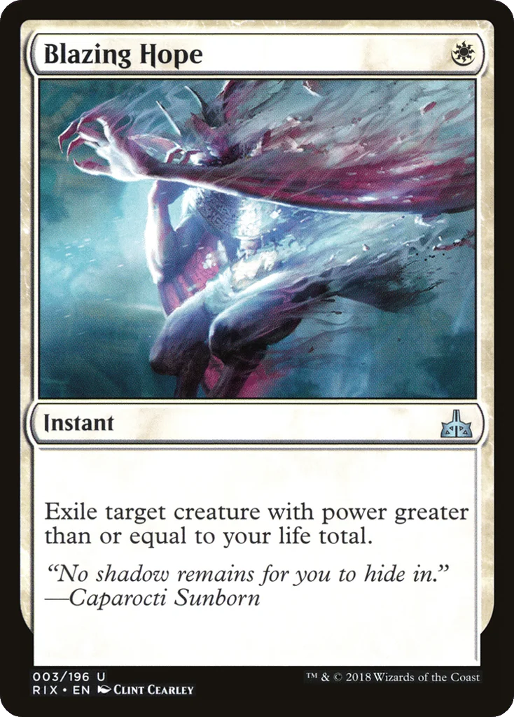 Blazing Hope · Rivals of Ixalan