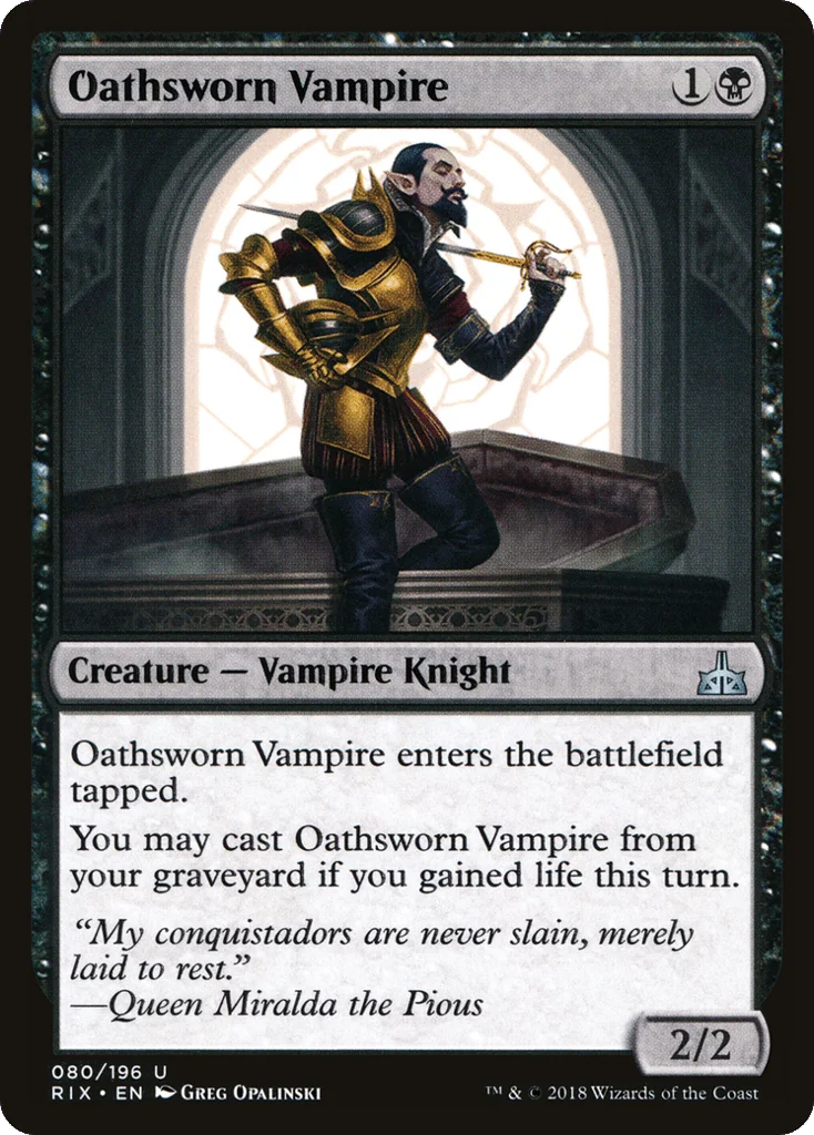 Oathsworn Vampire · Rivals of Ixalan