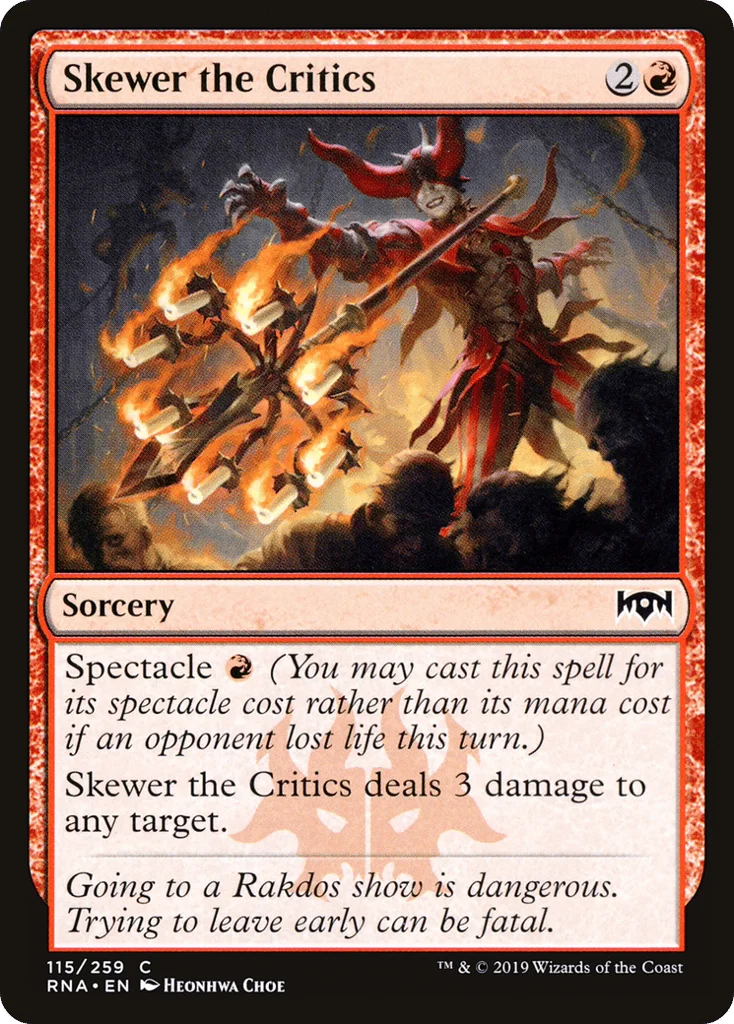 Skewer the Critics · Ravnica Allegiance