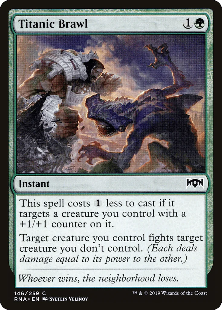 Titanic Brawl · Ravnica Allegiance