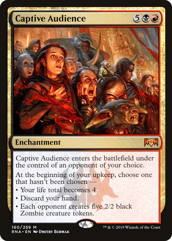 Captive Audience · Ravnica Allegiance