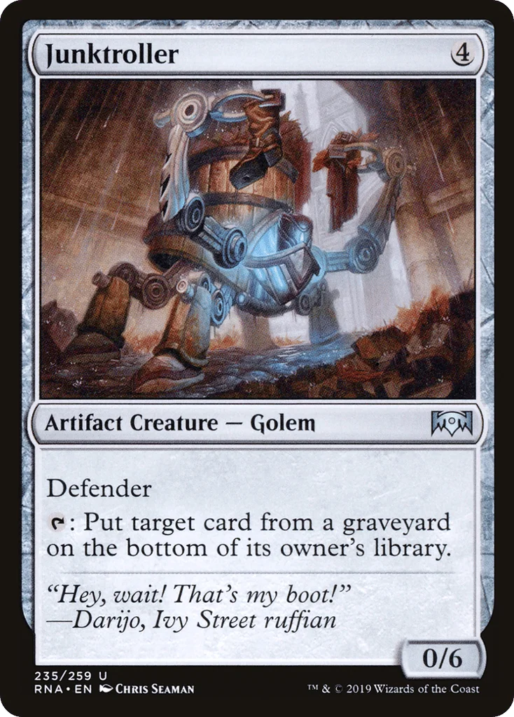 Junktroller · Ravnica Allegiance