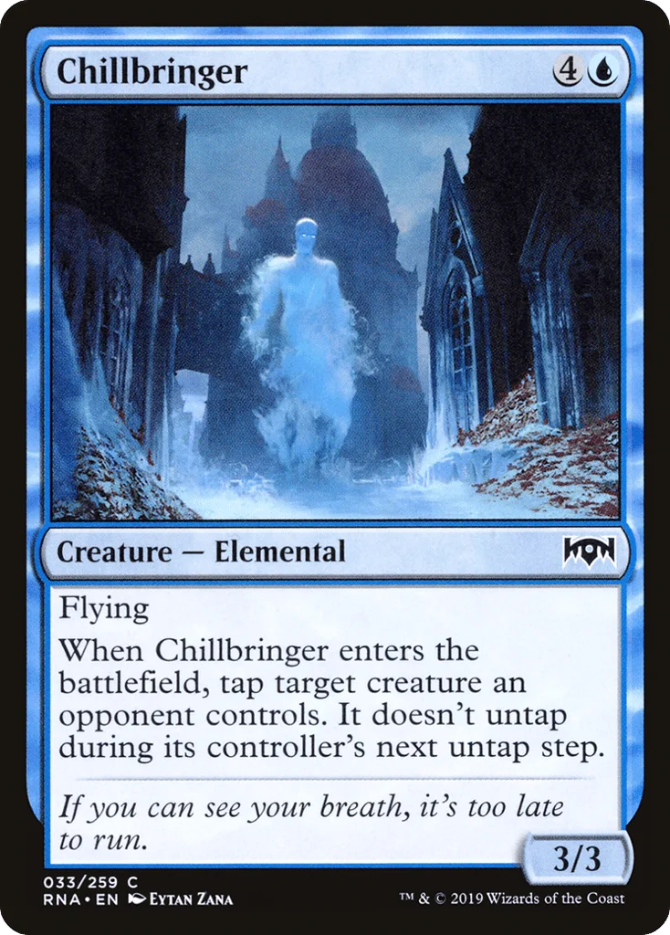 Chillbringer · Ravnica Allegiance