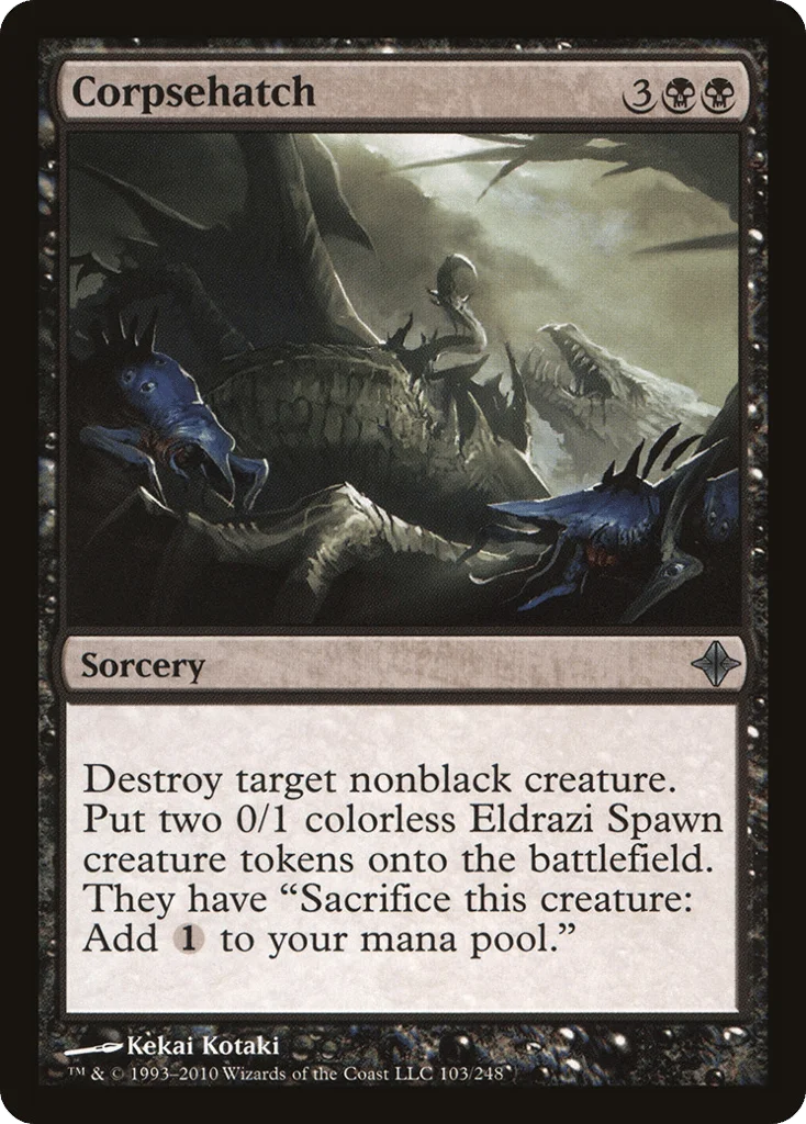 Corpsehatch · Rise of the Eldrazi