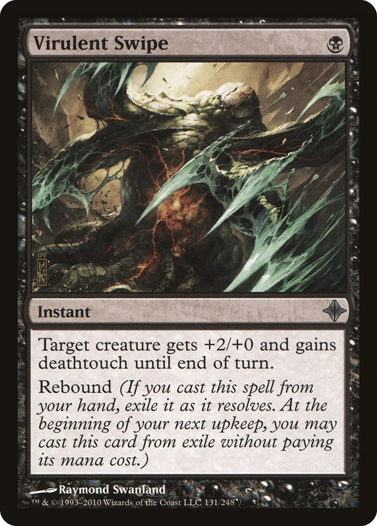 Virulent Swipe · Rise of the Eldrazi