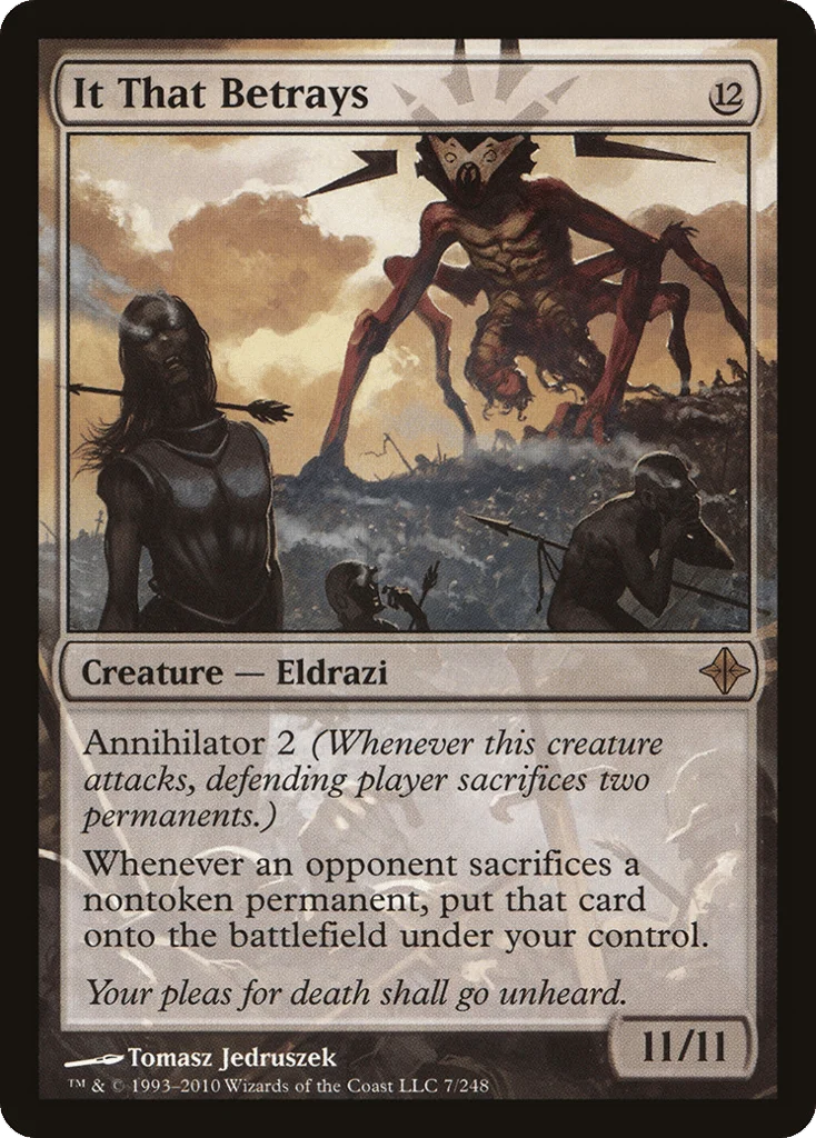 It That Betrays · Rise of the Eldrazi