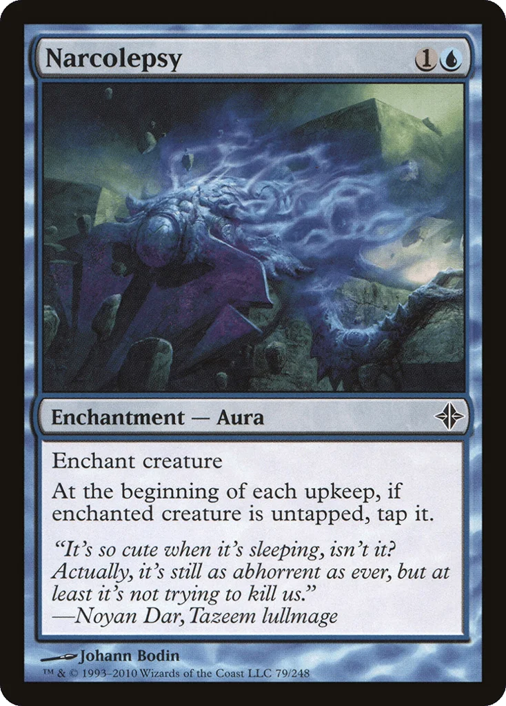 Narcolepsy · Rise of the Eldrazi