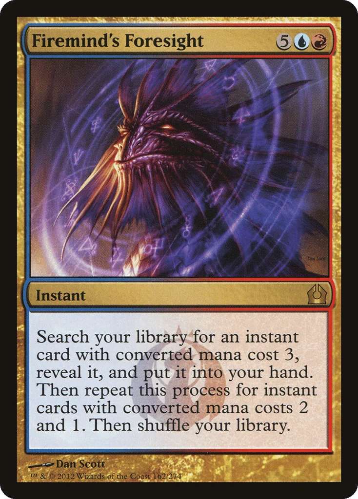 Firemind's Foresight · Return to Ravnica