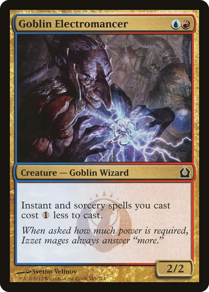 Goblin Electromancer · Return to Ravnica