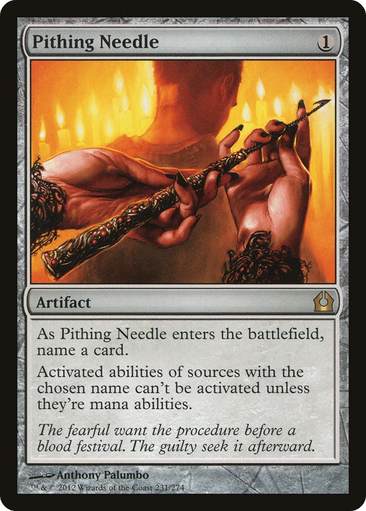 Pithing Needle · Return to Ravnica