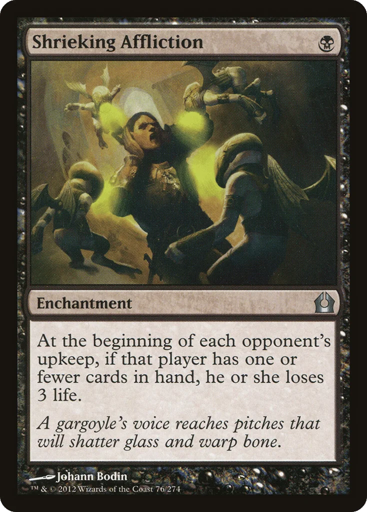 Shrieking Affliction · Return to Ravnica