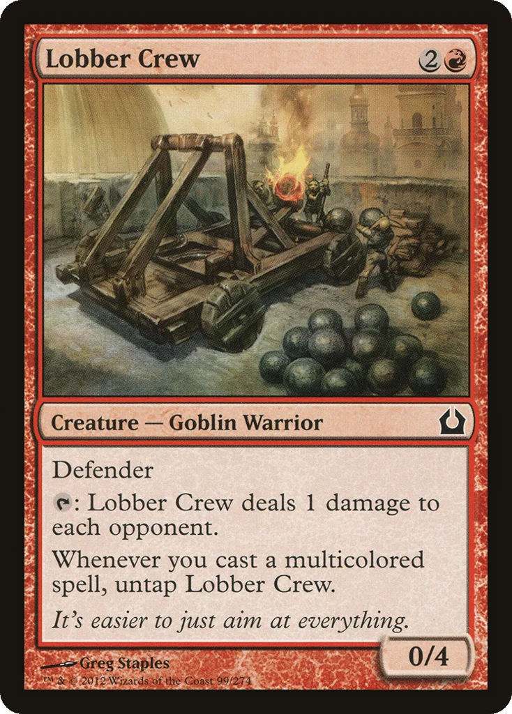 Lobber Crew · Return to Ravnica