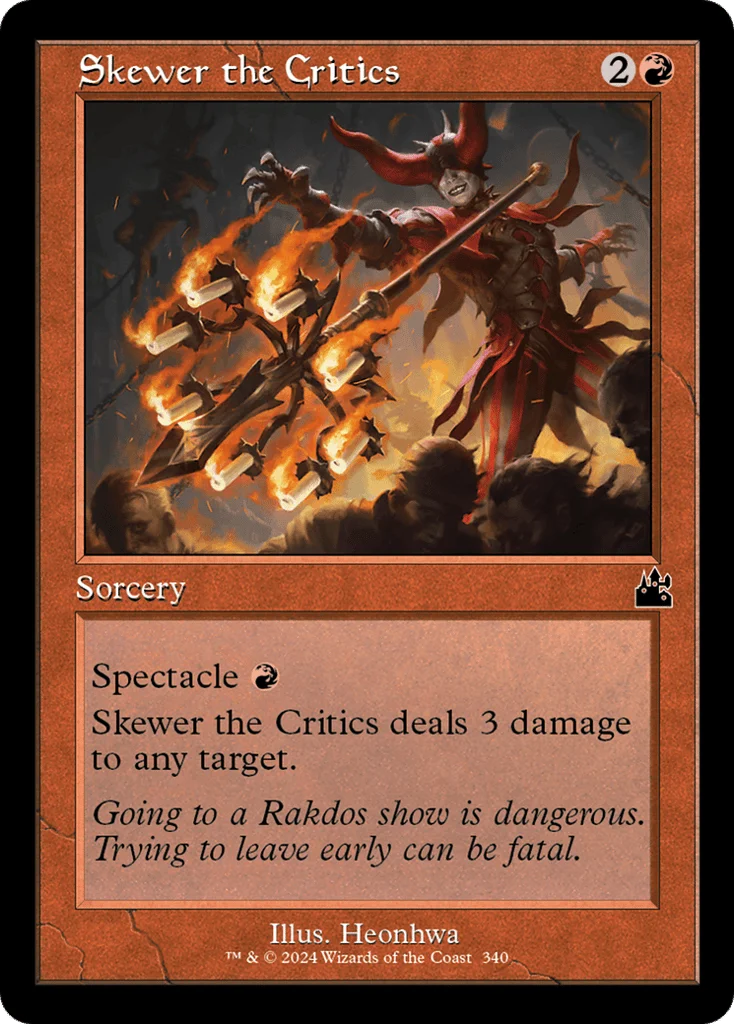 Skewer the Critics · Ravnica Remastered