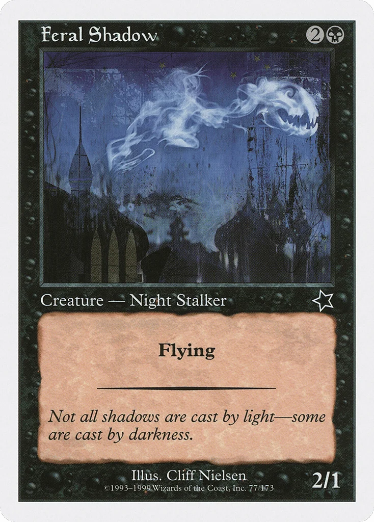 Feral Shadow · Starter 1999