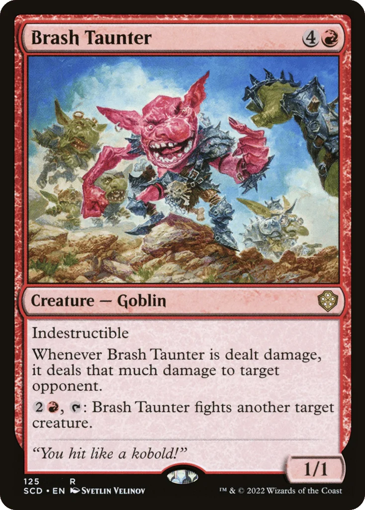 Brash Taunter · Starter Commander Decks