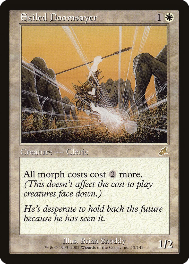 Exiled Doomsayer · Scourge