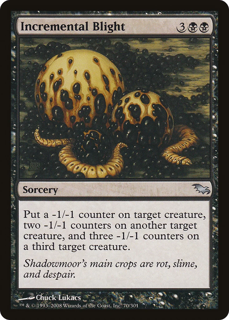 Incremental Blight · Shadowmoor