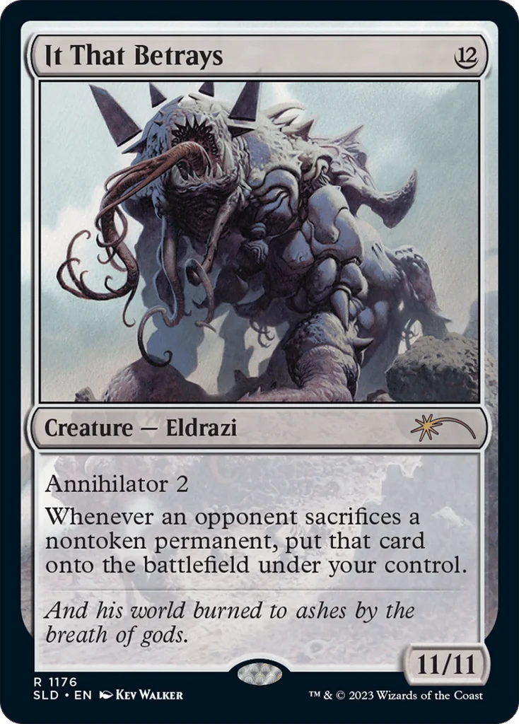 It That Betrays · Secret Lair Drop