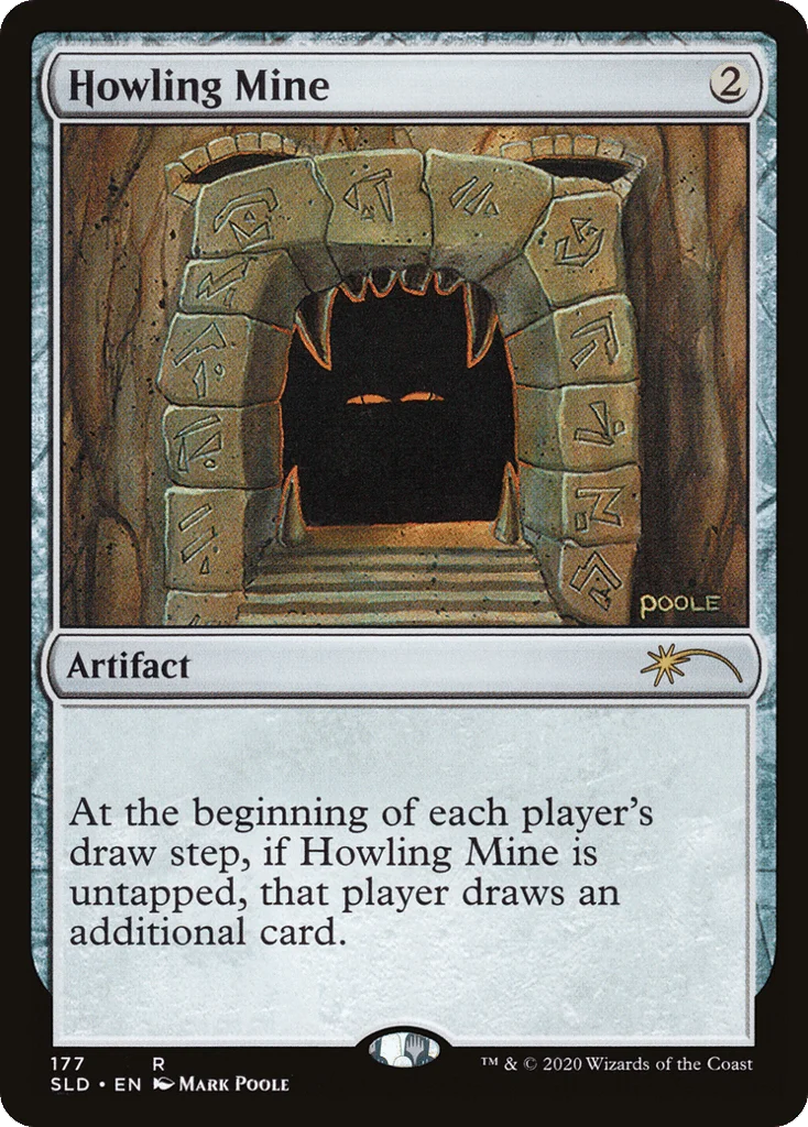 Howling Mine · Secret Lair Drop