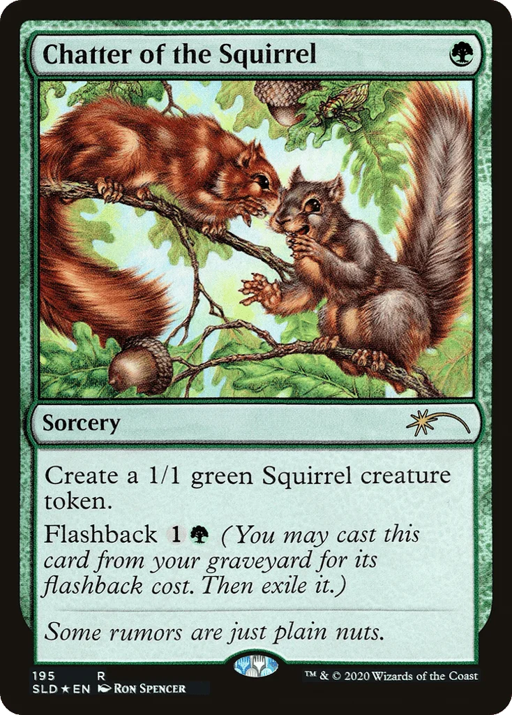 Chatter of the Squirrel · Secret Lair Drop