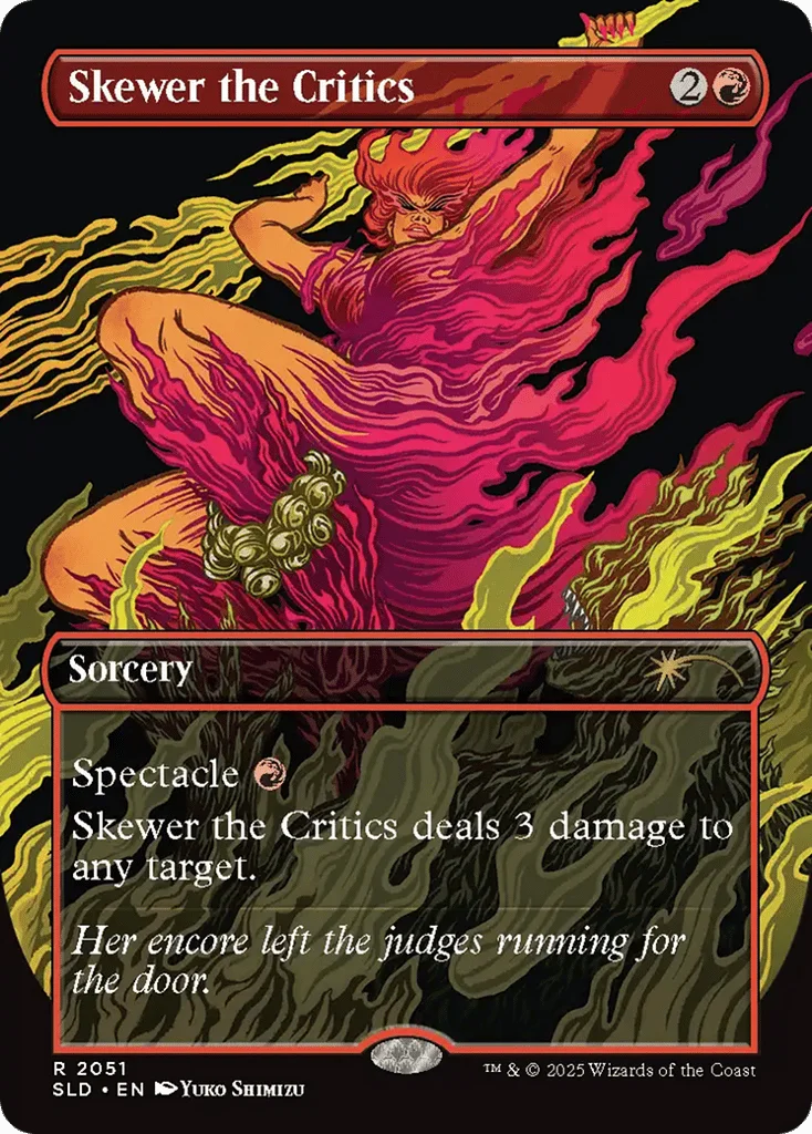 Skewer the Critics · Secret Lair Drop